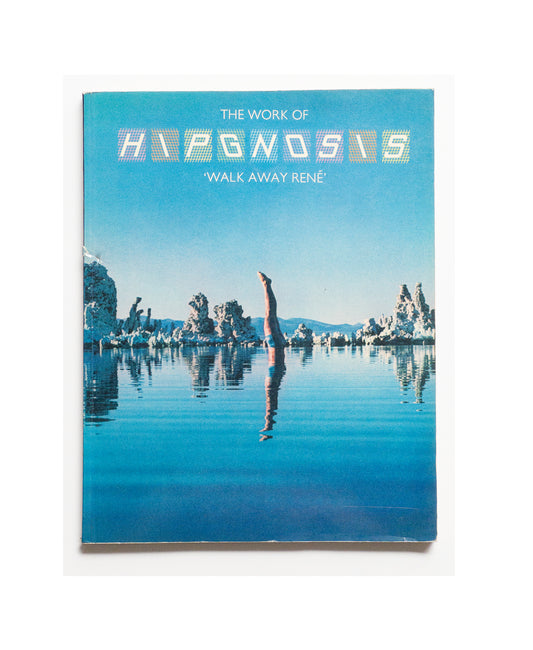 HIPGNOSIS.Walk away René